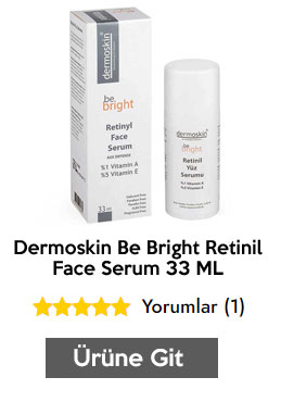 Dermoskin Be Bright Retinil Face Retinol İçeren Yüz Serumu 33 ML