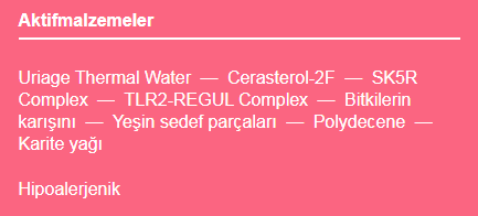 Uriage Roseliane Creme Riche 40 ML aktif içerikler.png (9 KB)