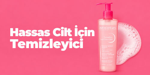 Hassas Ciltler İçin Temizleyici