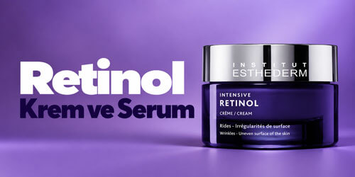Retinol Krem ve Serum